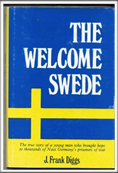 THE WELCOME SWEDE
by Kriegy 
J. Frank Diggs